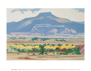 White poster with O'Keeffe's colorful painting of the Pedernal mountain in blue, centered in the upper middle of the canvas. The brown land of the foreground is covered with bushes and trees of green, yellow and red, painted with a sense of space and depth receding towards the mountain in the distance.