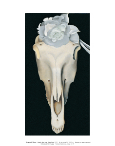 White poster with O'Keeffe's painting of the frontal view of horse's skull with a white rose centered on the forehead. The skull fills most of the canvas, floating in a pure black background.